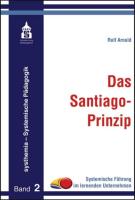 Das Santiago-Prinzip