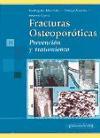 Fracturas osteoporóticas : prevención y tratamiento