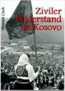 Ziviler Widerstand im Kosovo