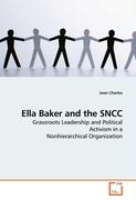 Ella Baker and the SNCC