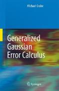 Generalized Gaussian Error Calculus