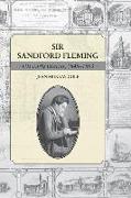 Sir Sandford Fleming