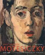 Marie-louise Von Motesiczky: Catalogue Raisonne of the Paintings, 1906-1996