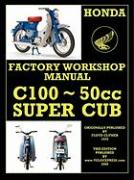 Honda C100 Workshop Manual 1958 Onwards O.H.V