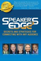 Speaker's Edge: Secrets and Strategies for Connecting with Any Audience