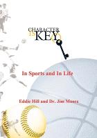 Character Is Key: In Sports and in Life