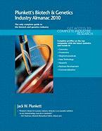 Plunkett's Biotech & Genetics Industry Almanac 2010