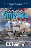 Saving America from the Right Perspective