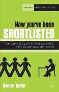 Now You've Been Shortlisted