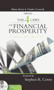 The 4 Laws of Financial Prosperity: Get Conrtol of Your Money Now!