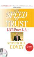 The Speed of Trust: Live from L.A