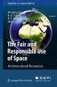 The Fair and Responsible Use of Space