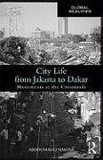 City Life from Jakarta to Dakar