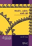 Health, Safety and Risk