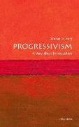 Progressivism: A Very Short Introduction