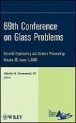 69th Conference on Glass Problems, Volume 30, Issue 1