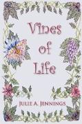 The Vines of Life