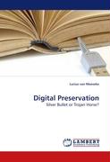 Digital Preservation