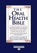 The Oral Health Bible (Easyread Large Edition)