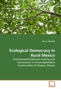 Ecological Democracy in Rural Mexico