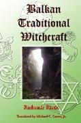 Balkan Traditional Witchcraft