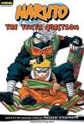 Naruto: Chapter Book, Vol. 11, 11: The Tenth Question