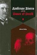 Ambrose Bierce and the Dance of Death