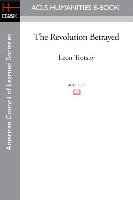 The Revolution Betrayed