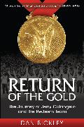 Return of the Gold