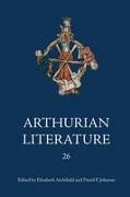 Arthurian Literature XXVI