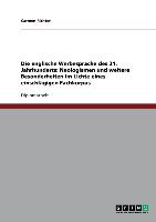 Die englische Werbesprache des 21. Jahrhunderts: Neologismen und weitere Besonderheiten im Lichte eines einschlägigen Fachkorpus