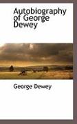 Autobiography of George Dewey