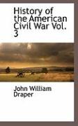 History of the American Civil War Vol. 3