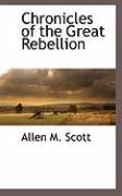 Chronicles of the Great Rebellion