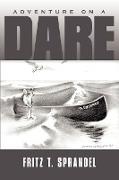 Adventure on a DARE