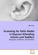 Screening for Otitis Media in Daycare-Attending Infants and Toddlers