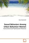 Sexual Behaviors Among Urban Bahamian Women