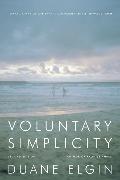 Voluntary Simplicity Second Revised Edition