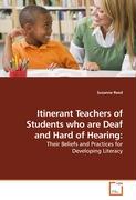 Itinerant Teachers of Students who are Deaf and Hard of Hearing