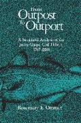 From Outpost to Outport