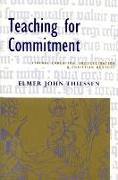 Teaching for Commitment