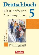 Deutschbuch, Sprach- und Lesebuch, Realschule Baden-Württemberg 2003, Band 5: 9. Schuljahr, Klassenarbeiten, Abschlussprüfung, Trainingsheft mit Lösungen