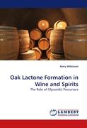 Oak Lactone Formation in Wine and Spirits