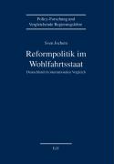 Reformpolitik im Wohlfahrtsstaat