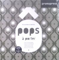 Pops à porter : floral patterns & textures