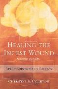 Healing the Incest Wound: Adult Survivors in Therapy