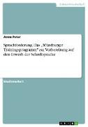 Sprachförderung. Das ¿Würzburger Trainingsprogramm" zur Vorbereitung auf den Erwerb der Schriftsprache