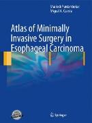 Atlas of Minimally Invasive Surgery in Esophageal Carcinoma