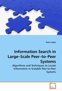 Information Search in Large-Scale Peer-to-Peer Systems