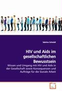 HIV und Aids im gesellschaftlichen Bewusstsein
